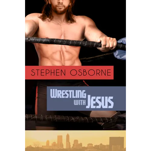 Wrestling with Jesus