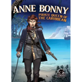 Anne Bonny: Pirate Queen of the Caribbean