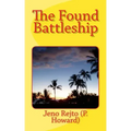 The Found Battleship
