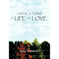 A Book of Poems of Life and Love