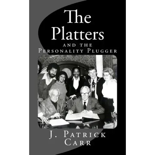 The Platters: and the Personality Plugger