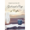 God and a Cup of Coffee