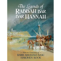 The Legends of Rabbah Bar Bar Hannah with the Commentary of Rabbi Abraham Isaac Hakohen Kook