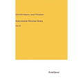 Ante-nicente Christian library: Vol. 22