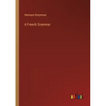 A French Grammar