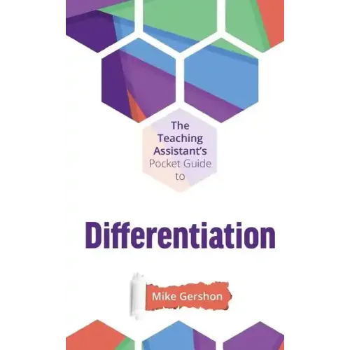 The Teaching Assistant's Pocket Guide to Differentiation