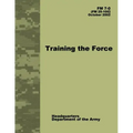 Training the Force (FM 7-0)