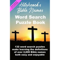 Hitchcock's Bible Names Word Search Puzzle Book: 6x9 Format