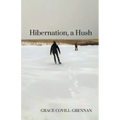 Hibernation, a Hush
