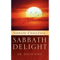 Sabbath Challenge, Sabbath Delight