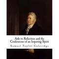 AIDS to Reflection and the Confessions of an Inquiring Spirit: Samuel Taylor Coleridge