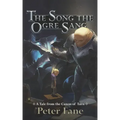 The Song the Ogre Sang: A Tale from the Canon of Tarn