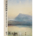 Turner: The Sea and the Alps