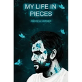 My Life In Pieces