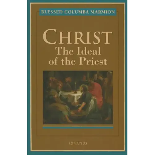 Christ, the Ideal of the Priest