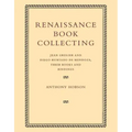 Renaissance Book Collecting
