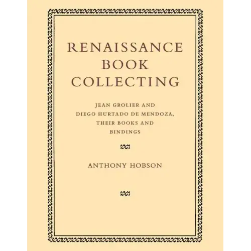 Renaissance Book Collecting
