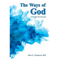The Ways of God: A Yearly Devotional