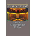 Purposive Interpretation in Law