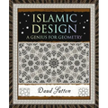 Islamic Design: A Genius for Geometry