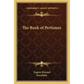 The Book of Perfumes