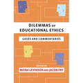 Dilemmas of Educational Ethics: Cases and Commentaries