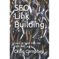 SEO Link Building: Learn to build links the right way