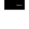 " I Believe "