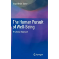 The Human Pursuit of Well-Being: A Cultural Approach