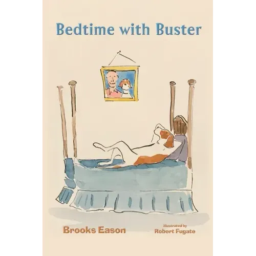 Bedtime with Buster: Children's Edition