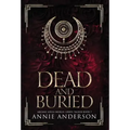 Dead and Buried: Arcane Souls World