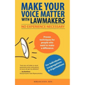 Make Your Voice Matter with Lawmakers: No Experience Necessary