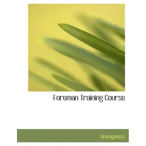 Foreman Training Course