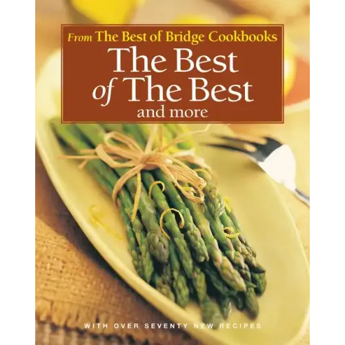 The Best of the Best and More