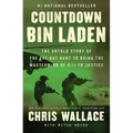 Countdown bin Laden: The Untold Story of the 247-Day Hunt to Bring the MasterMind of 9/11 to Justice