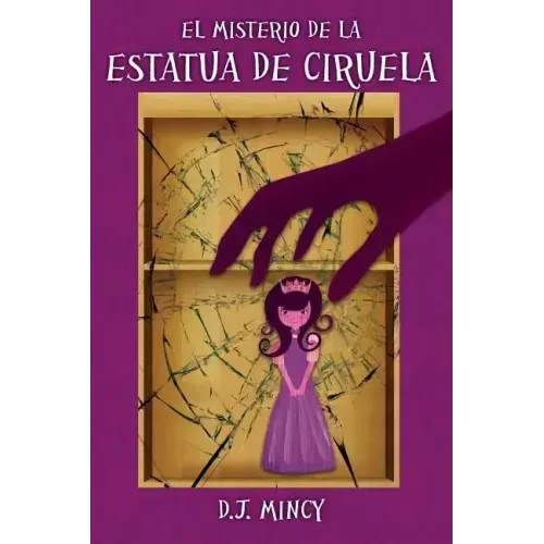 El Misterio de la Estatua de Ciruela