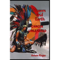 Heaven and Earth: Cancer Unleashed