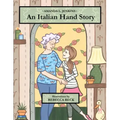 An Italian Hand Story
