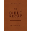 The Bible Recap: A One-Year Guide to Reading and Understanding the Entire Bible, Deluxe Edition - Brown Imitation Leather