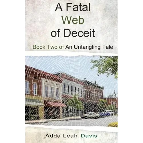 A Fatal Web of Deceit