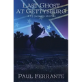 Last Ghost at Gettysburg