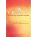 Firewalk: Embracing Different Abilities