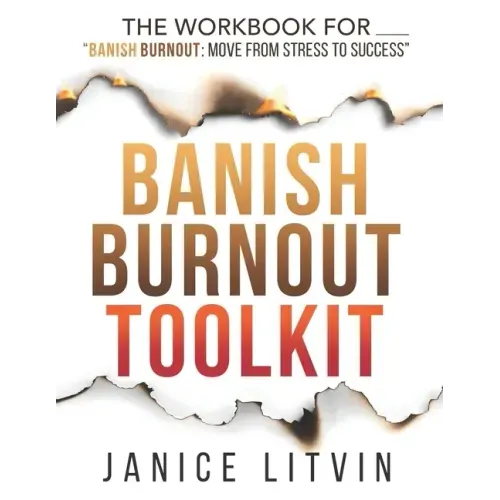 Banish Burnout Toolkit