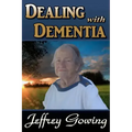 Dealing With Dementia