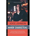 Minor Characters: A Beat Memoir