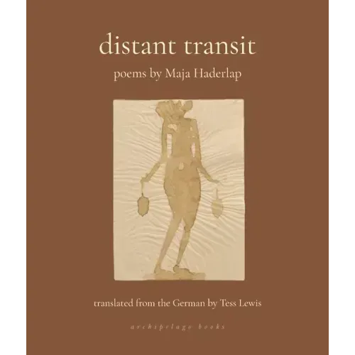 Distant Transit: Poems