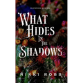What Hides in the Shadows
