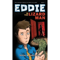 Eddie & The Lizard Man