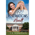 Reservations of the Heart