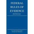 Federal Rules of Evidence; 2019 Edition: With Internal Cross-References